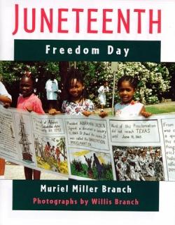 Juneteenth: Freedom Day by Muriel M. Branch
