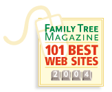 Family Tree Magazine's 101 Best Web Sites Award 2004